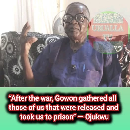 After the war, Gowon gathered all those of us that were released and took us to prison